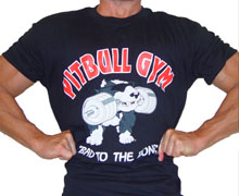 Pitbull Bad To the Bone Picture Logo Bodybuilding T Shirt - P103